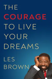 The Courage to Live Your Dreams_cover