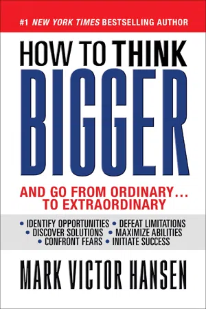 How to Think Bigger