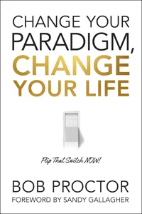 Change Your Paradigm, Change Your Life_cover