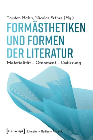 Formästhetiken und Formen der Literatur