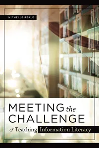 Meeting the Challenge of Teaching Information Literacy_cover