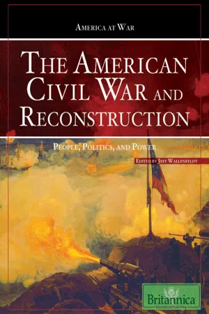 The American Civil War and Reconstruction