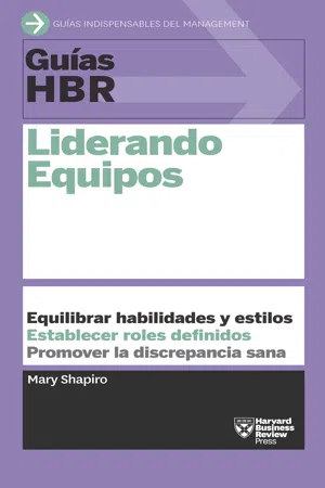 Guía HBR: Liderando equipos