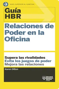 Guía HBR: Relaciones de Poder en la Oficina_cover
