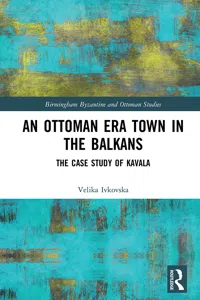 An Ottoman Era Town in the Balkans_cover