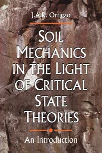 Soil Mechanics in the Light of Critical State Theories_cover