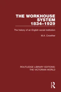 The Workhouse System 1834-1929_cover