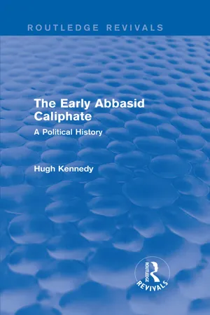 The Early Abbasid Caliphate