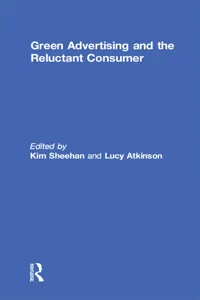 Green Advertising and the Reluctant Consumer_cover