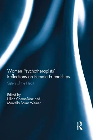 Women Psychotherapists' Reflections on Female Friendships