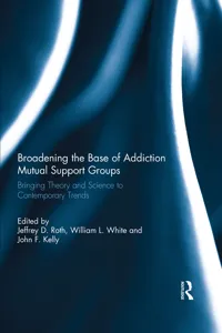 Broadening the Base of Addiction Mutual Support Groups_cover