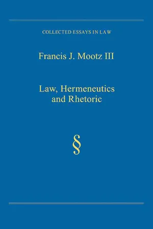 Law, Hermeneutics and Rhetoric