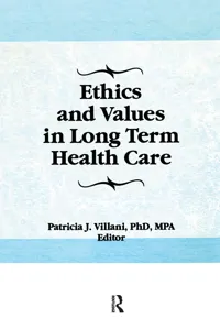 Ethics and Values in Long Term Health Care_cover