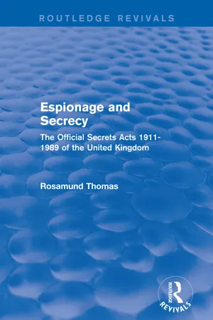 Espionage and Secrecy (Routledge Revivals)