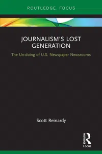 Journalism’s Lost Generation_cover