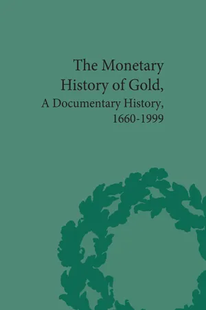 The Monetary History of Gold