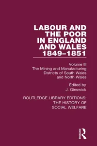 Labour and the Poor in England and Wales - The letters to The Morning Chronicle from the Correspondants in the Manufacturing and Mining Districts, the Towns of Liverpool and Birmingham, and the Rural Districts_cover