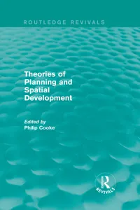 Routledge Revivals: Theories of Planning and Spatial Development_cover