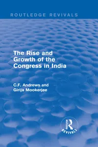 Routledge Revivals: The Rise and Growth of the Congress in India_cover