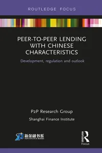 Peer-to-Peer Lending with Chinese Characteristics: Development, Regulation and Outlook_cover