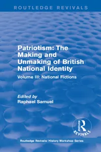 Routledge Revivals: Patriotism: The Making and Unmaking of British National Identity_cover