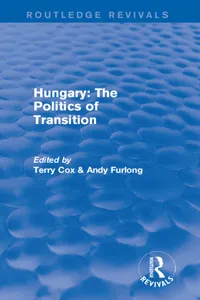 Routledge Revivals: Hungary: The Politics of Transition_cover