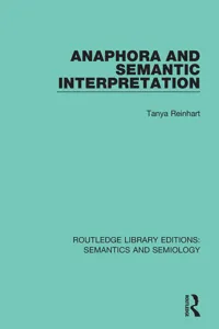 Anaphora and Semantic Interpretation_cover