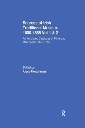 Sources of Irish Traditional Music c. 1600-1855