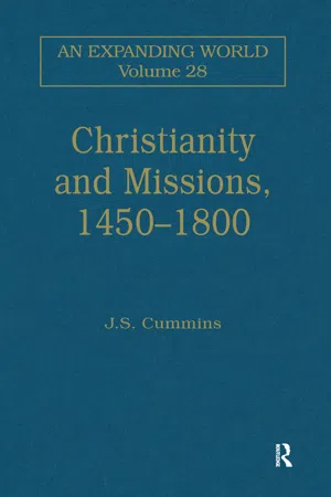 Christianity and Missions, 1450–1800