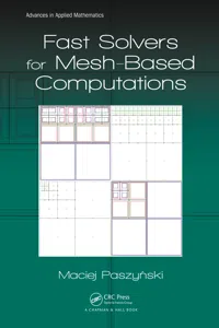 Fast Solvers for Mesh-Based Computations_cover