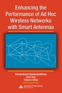 Enhancing the Performance of Ad Hoc Wireless Networks with Smart Antennas_cover