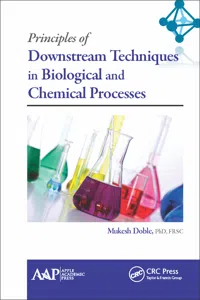 Principles of Downstream Techniques in Biological and Chemical Processes_cover