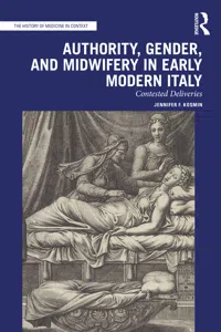 Authority, Gender, and Midwifery in Early Modern Italy_cover