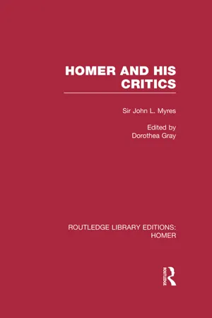 Homer and His Critics