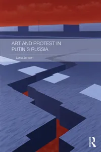 Art and Protest in Putin's Russia_cover