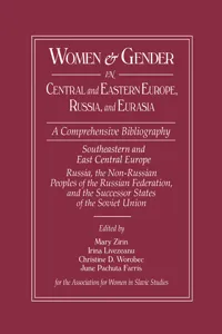 Women and Gender in Central and Eastern Europe, Russia, and Eurasia_cover