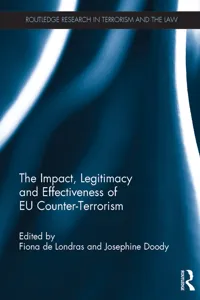 The Impact, Legitimacy and Effectiveness of EU Counter-Terrorism_cover