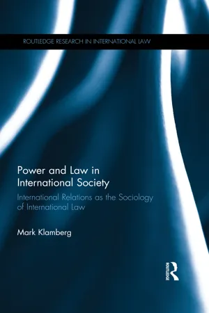 Power and Law in International Society