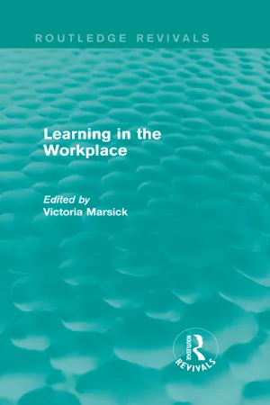 Learning in the Workplace (Routledge Revivals)