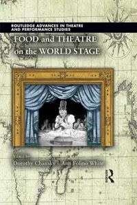 Food and Theatre on the World Stage_cover