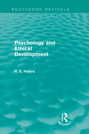 Psychology and Ethical Development (Routledge Revivals)