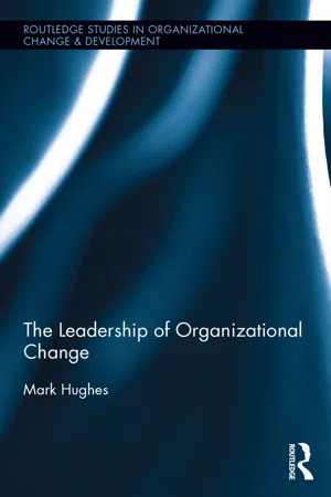 The Leadership of Organizational Change