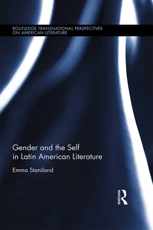 Gender and the Self in Latin American Literature