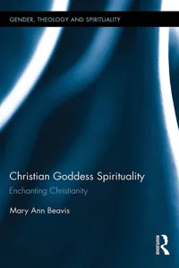 Christian Goddess Spirituality_cover
