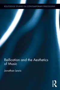 Reification and the Aesthetics of Music_cover