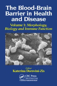 The Blood-Brain Barrier in Health and Disease, Volume One_cover