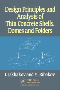 Design Principles and Analysis of Thin Concrete Shells, Domes and Folders_cover