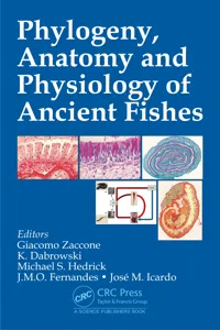 Phylogeny, Anatomy and Physiology of Ancient Fishes_cover