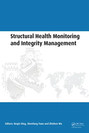 Structural Health Monitoring and Integrity Management