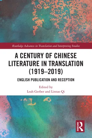 A Century of Chinese Literature in Translation (1919–2019)